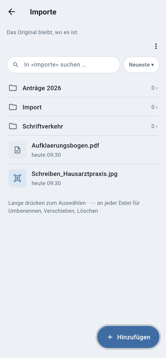 Der Reiter »Dateien«: der Tresor als Baum — Ordner, ein Aufklärungsbogen als PDF, das fotografierte Schreiben. Das Original bleibt, wo es ist.